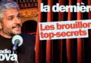 Les brouillons top-secrets – La chronique de Pierre-Emmanuel Barré dans « La dernière »