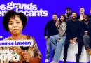 « Les grands remplaçants » – L’intégrale avec Laurence Lascary du 28 juin