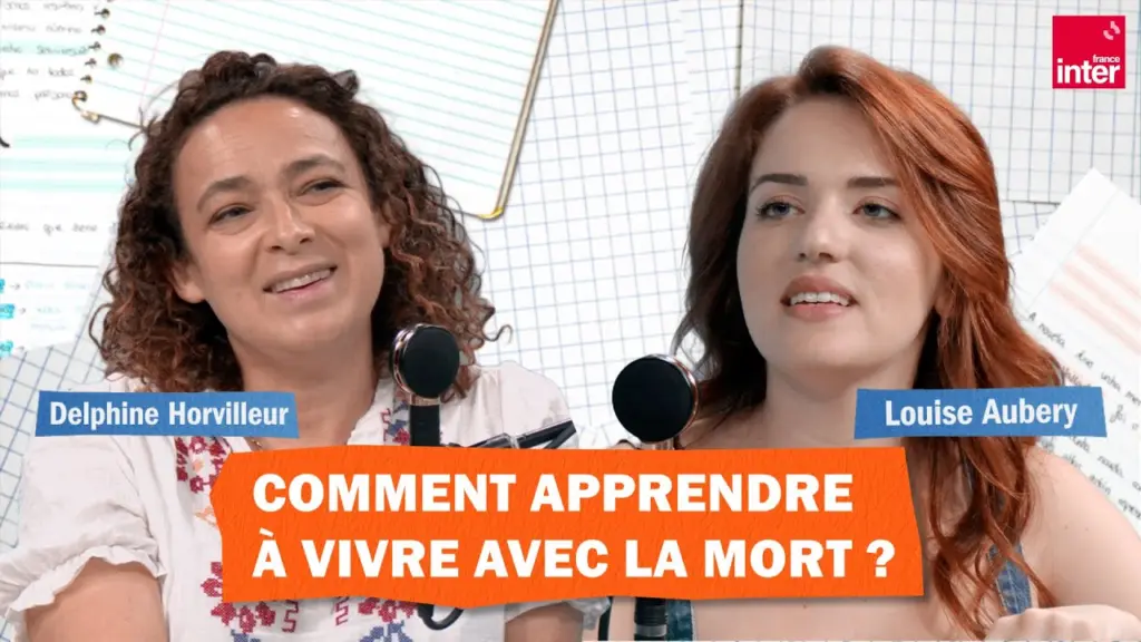 Comment apprendre à vivre avec la mort ? Delphine Horvilleur x Louise Aubery