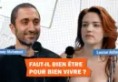 Faut-il bien être pour bien vivre ? Jimmy Mohamed x Louise Aubery