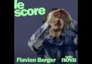 Flavien Berger est l’invité du Score