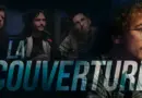 La Couverture (avec Jérôme Niel, Kemar, Baptiste Lorber, Gregory Guillotin, Marion Seclin)